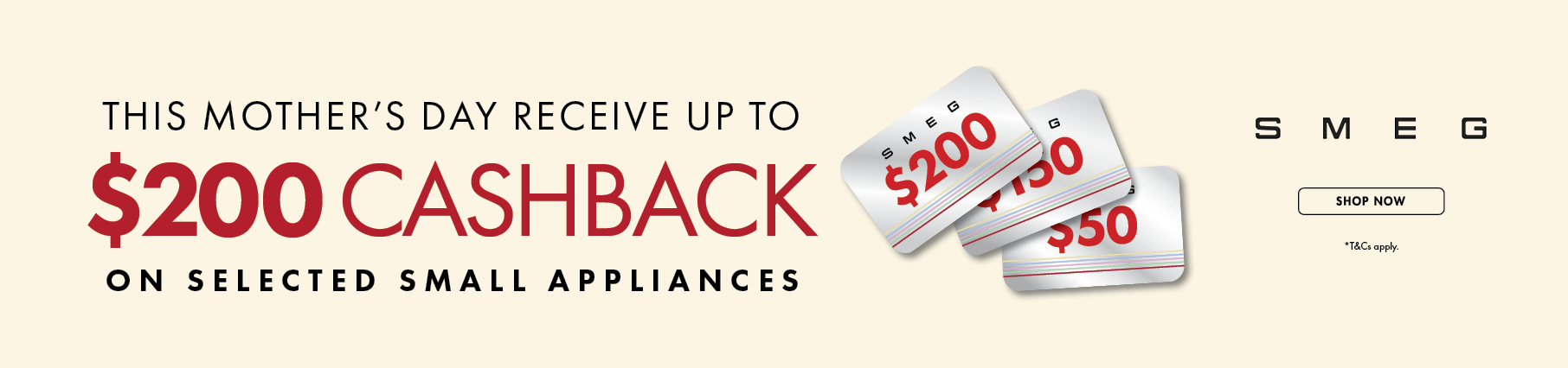 Receive Up To $200 Cashback On Selected Smeg Small Appliances