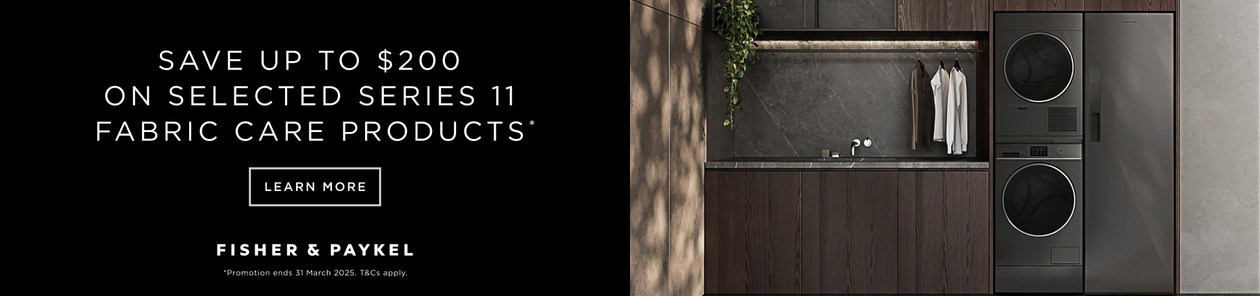 Save Up To $200 On Selected Fisher & Paykel Fabric Care Appliances